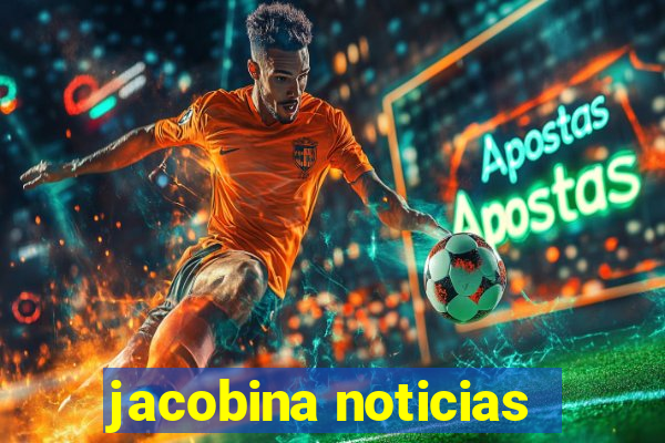 jacobina noticias